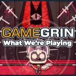 What We're Playing: 8th–14th August