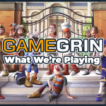 What We're Playing: 6th–12th August