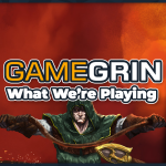 What We're Playing: 28th February–6th March