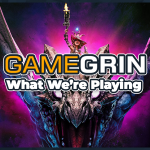 What We're Playing: 21st–28th March