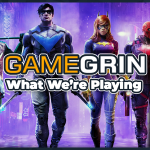 What We're Playing: 17th–23rd October