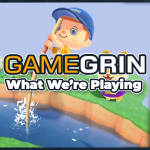 What We're Playing: 28th August–3rd September