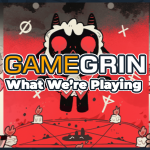 What We're Playing: 11th–17th December