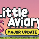 Check Out What's New in Little Aviary's Latest Update!