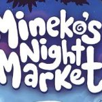 Mineko's Night Market Review