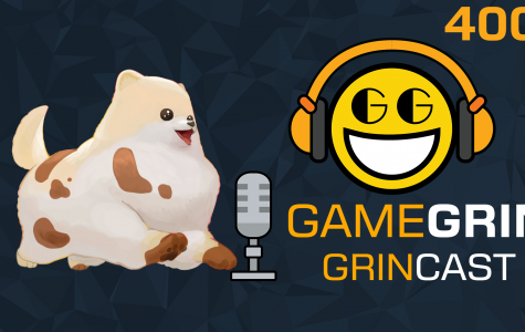 The GrinCast Podcast 400 - I'm A' Fire Mah Lazer!