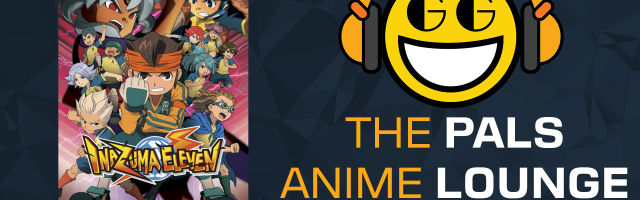 The Pals Anime Lounge Podcast - Inazuma Eleven Movie: The Ultimate Force Team Ogre Attacks!