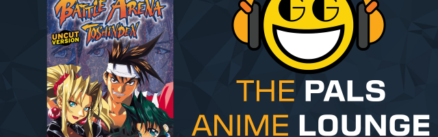 The Pals Anime Lounge Season Two - Battle Arena Toshinden