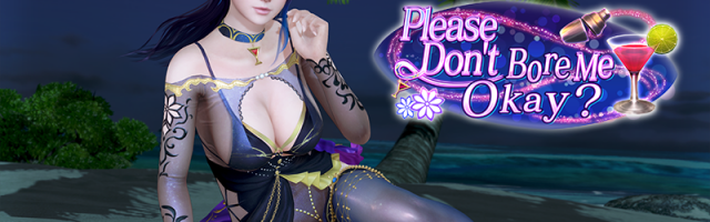 Don't Bore Dead or Alive Xtreme Venus Vacation