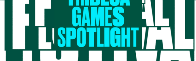 Tribeca Games Showcase Overview