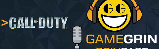 The GrinCast Podcast 370 - Better Than Call of Duty