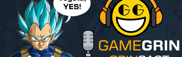 The GrinCast Podcast 396 - Vegeta, No!