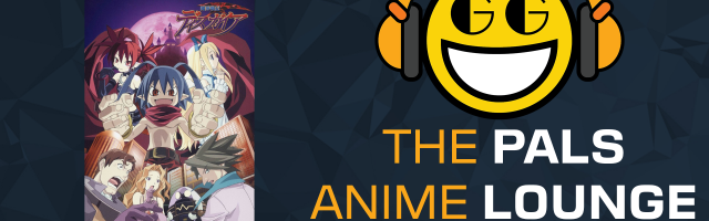 The Pals Anime Lounge Podcast - Netherworld Battle Chronicle: Disgaea