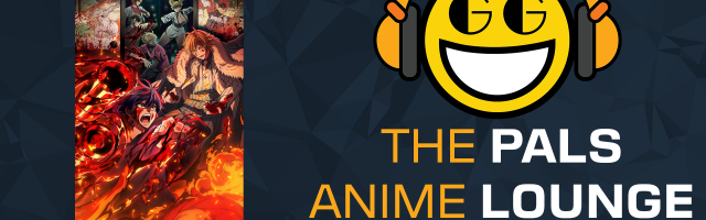 The Pals Anime Lounge Podcast - Tougen Anki