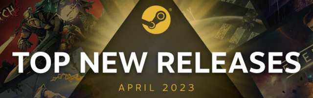 Steam Top Releases in April 2023