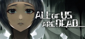 All of Us Are Dead... Box Art