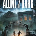 Find Out Everything You Need to Know in the New Alone in the Dark Trailer!