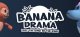 Banana Drama Box Art