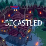 Becastled Review