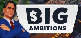 Big Ambitions Box Art