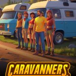 Caravanners: Co-op Open World Camping is Releasing Soon!