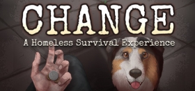 CHANGE: A Homeless Survival Experience Box Art