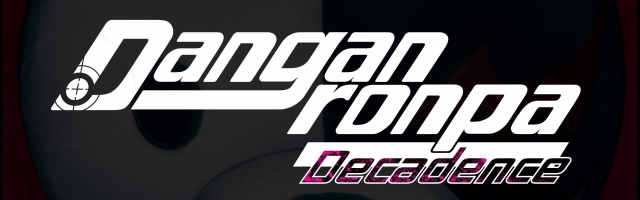 Danganronpa Decadence Available Now on the Nintendo Switch