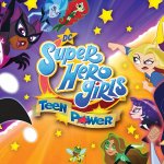 DC Super Hero Girls: Teen Power Announced