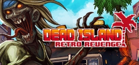 Dead Island Retro Revenge Box Art