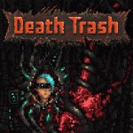 E3 2021: Death Trash Trailer