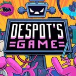 E3 2021: Despot's Game Trailer
