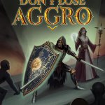 Don’t Lose Aggro Preview