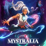 Echoes of Mystralia Reveals Early Access Release Date; Check Out the Trailer!
