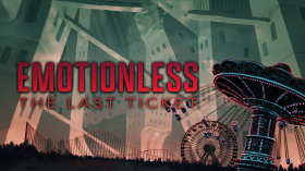 EMOTIONLESS : The Last Ticket Box Art