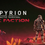 Feel the Corruption Spread with the Empyrion - Galactic Survival: Dark Faction Launch Trailer!