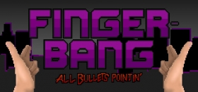 Fingerbang: All Bullets Pointin' Box Art