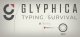Glyphica: Typing Survival Box Art