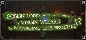 Goblin Lord wants me to become a Virgin Wizard by Managing The Brothel!? Box Art