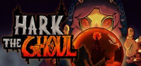 HARK THE GHOUL Box Art