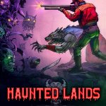 Haunted Lands Review