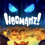 Hoomanz! is Available Now; Watch the Launch Trailer!