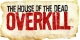 House of the Dead: Overkill Box Art