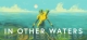 In Other Waters Box Art