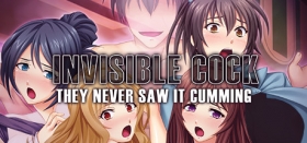 Invisible Cock: They never saw it cumming! Box Art