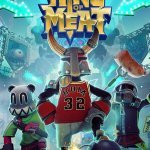 King of Meat Rolls Out Its First Major Post-Launch Update!