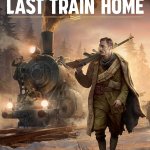 Last Train Home Review