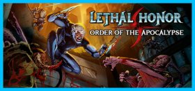 Lethal Honor - Order of the Apocalypse Box Art