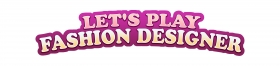 Let's Play Fashion Designer Box Art