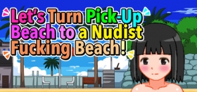 Let's Turn Pick-Up Beach to a Nudist Fucking Beach! Box Art