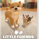 Little Friends: Dogs & Cats Review